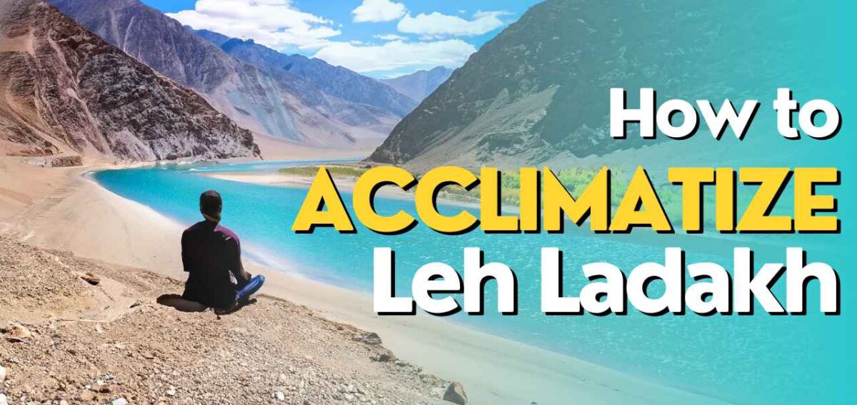 How to acclimatize in Leh Ladakh Image